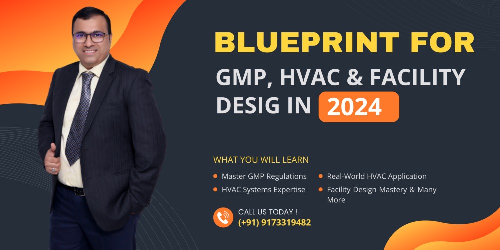 Blueprint for GMP, HVAC & Facility Design