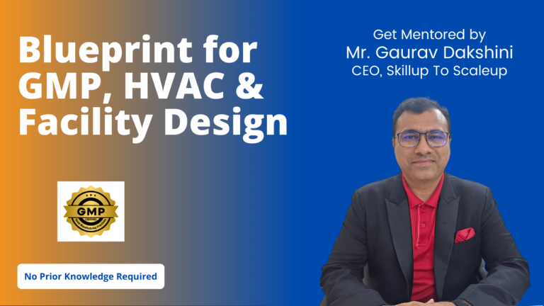 Blueprint for GMP, HVAC & Facility Design