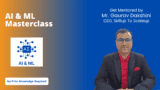 AI & ML Masterclass