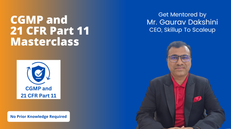 CGMP and 21 CFR Part 11 Masterclass